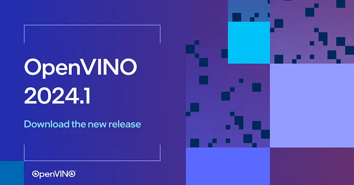 OpenVINO™ 2024.1 の概要: LLM のパフォーマンスの強化とサポートの拡大で生成 AI ワークロードを活用